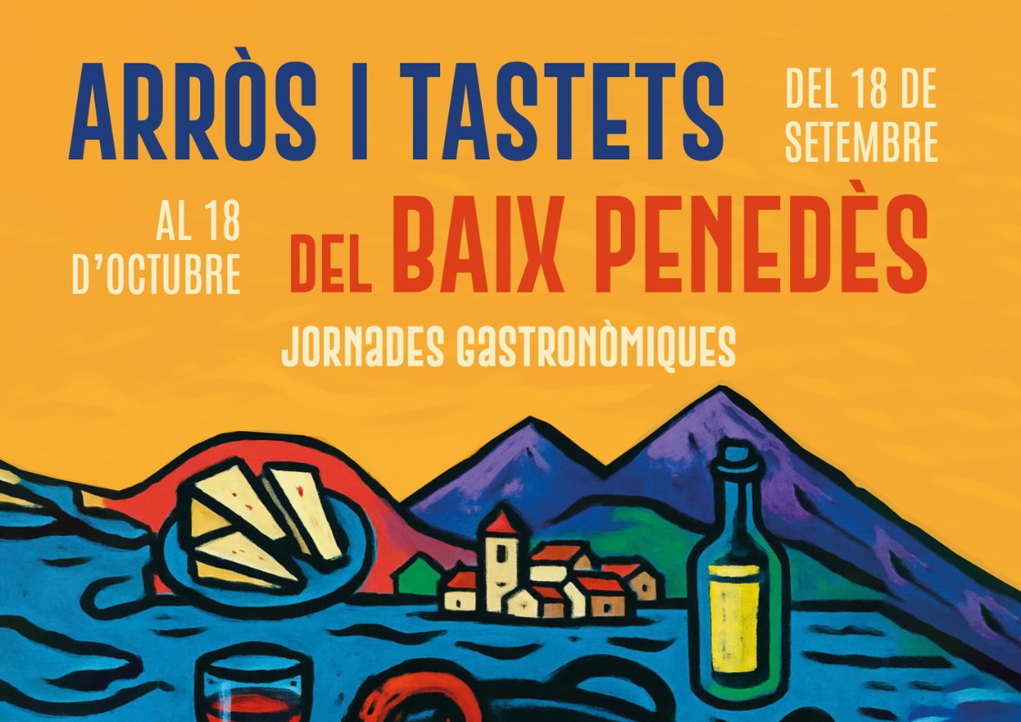 Arròs i tastets del Baix Penedès 2026